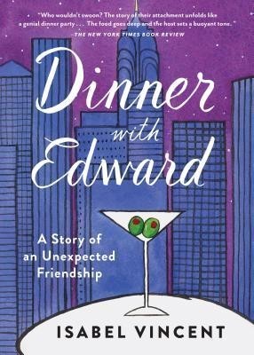 Dinner with Edward: A Story of an Unexpected Friendship foto