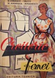 Croitorie pentru femei - N. Stanescu-Tautu, M. Andrusca-Avramescu