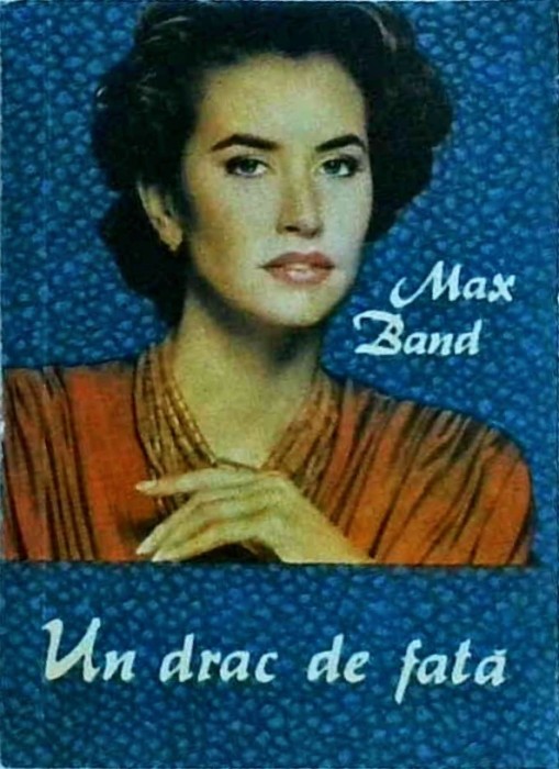 Max Band - Un drac de fata