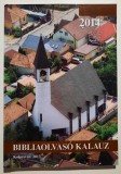 Bibliaolvaso kalauz a 2014. evre