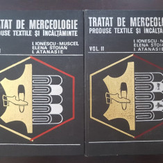 TRATAT DE MERCEOLOGIE Produse textile si incaltaminte Ionescu Muscel (2 volume)