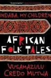 Indaba My Children: African Folktales