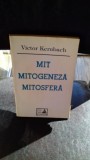 MIT. MITOGENEZA. MITOSFERA - VICTOR KERNBACH