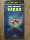 Serge Brussolo - Febra