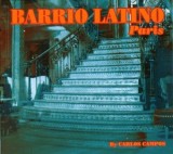 Carlos Campos - Barrio Latino Paris, 2xCD