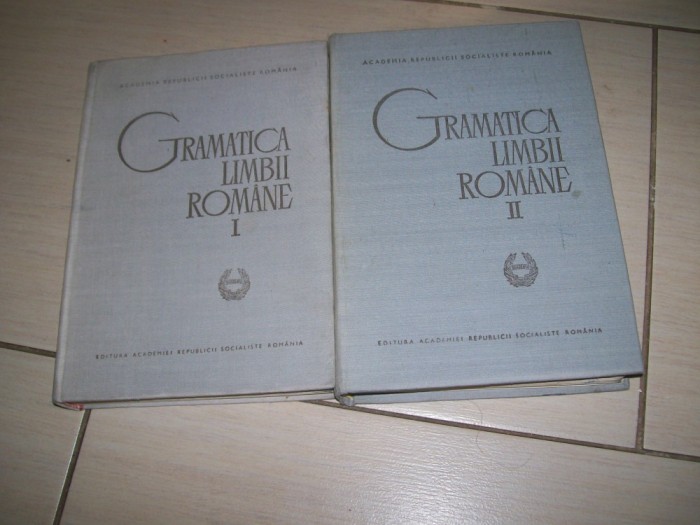 GRAMATICA LIMBII ROMANE ACADEMIE VOL,1,2 GRAMATICA LIMBII ROMANE ACADEMIE VOL,1,2
