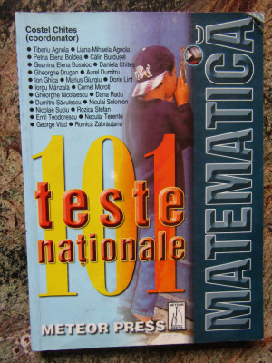 101 teste naționale - Costel Chiteș (coordonator) foto
