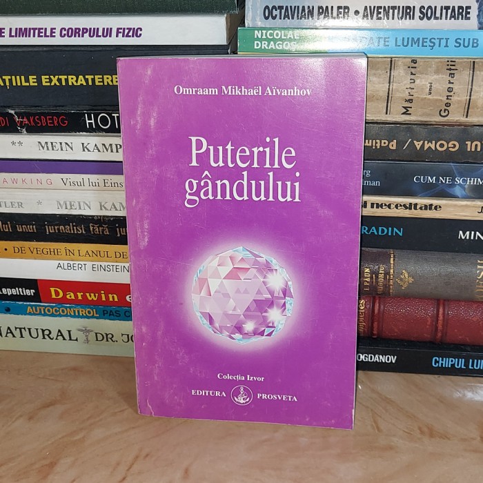OMRAAM MIKHAEL AIVANHOV - PUTERILE GANDULUI , EDITIA A-II-A #