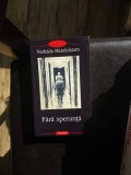 FARA SPERANTA,NADEJDA MANDELSTAM