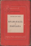 Victor Ion Popa - Sfarleaza cu fofeaza