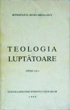 Irineu Mihalcescu - Teologia luptatoare