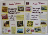 CIVILIZATIE , CULTURA , MANAGEMENT , CONDITIONARI , INFLUENTE , PERSPECTIVE de AMEDEO ISTOCESCU , VOLUMELE I - II , 2013