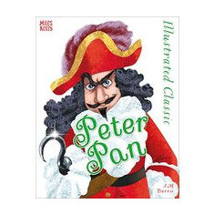 Illustrated Classic - Peter Pan