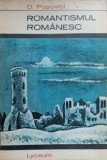 ROMANTISMUL ROMANESC-D. POPOVICI-355689