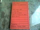 JOURNAL D&#039;UN EDUCASTREUR - JULES CELMA (CARTE IN LIMBA FRANCEZA)