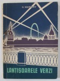 LANTISOARELE VERZI de G. MATVEEV , 1952