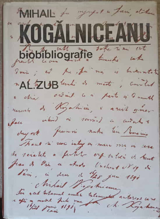 MIHAIL KOGALNICEANU. BIBLIOGRAFIE-AL. ZUB