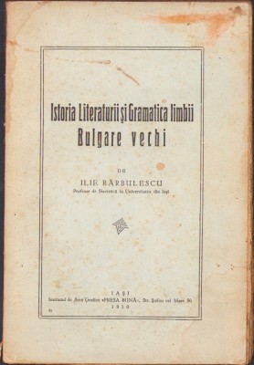 HST 476SP Istoria literaturii și gramatica limbii bulgare vechi 1930 Bărbulescu foto