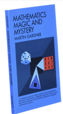 Mathematics, Magic and Mystery / Martin Gardner foto