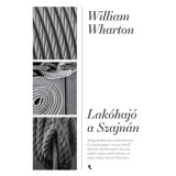 Lak&oacute;haj&oacute; a Szajn&aacute;n - William Wharton