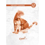 Csui! - Sz&eacute;chenyi Zsigmond