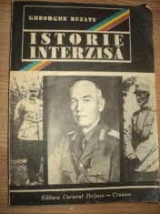 ISTORIE INTERZISA- GHEORGHE BUZATU., CRAIOVA 1990 foto