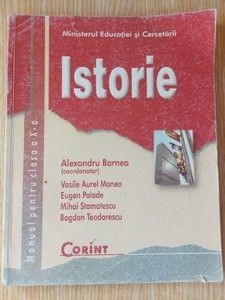 Istorie: Manual pentru clasa a 10-a - Alexandru Barnea, Vasile Aurel Manea foto