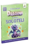 Dragonii te invata socoteli