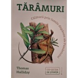 Thomas Halliday - Taramuri (Editia: 2022)