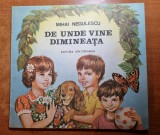 carte pentru copii - de unde vine dimineata - din anul 1987