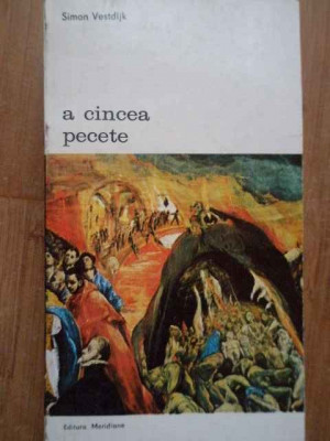 A Cincea Pecete - Simon Vestdijk ,278529 foto