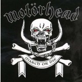 Motorhead March Or Die reissue (cd)