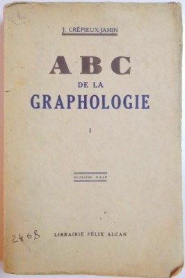 ABC DE LA GRAPHOLOGIE de J. CREPIEUX JAMIN , 1929 foto