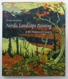 NORDIC LANDSCAPE PAINTING IN THE NINETEENTH CENTURY by TORSTEN GUNNARSSON , 1998