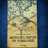 Romanul Noptii de Februarie - Corneliu Leu - Carte Beletristica