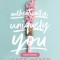 Authentically, Uniquely You Study Guide: Living Free from Comparison and the Need to Please
