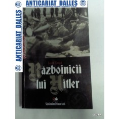 RAZBOINICII LUI HITLER -GUIDO KNOPP -2010