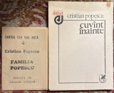 CRISTIAN POPESCU,,CUVANT INAINTE&quot; cu AUTOGRAF si ,,FAMILIA POPESCU&quot;/ RARITATE !