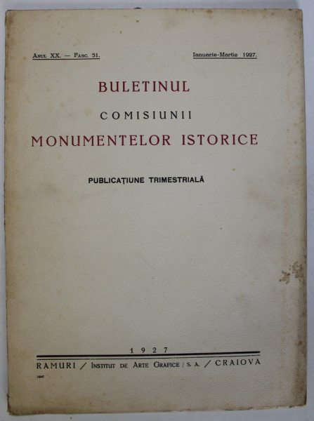 BULETINUL COMISIEI MONUMENTELOR ISTORICE, ANUL XX, FASC. 51, IAN-MARTIE 1927