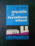 VASILE MIFTODE - MIGRATIILE SI DEZVOLTAREA URBANA