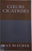 Coeurs cicatrises by Max Blecher - English Book