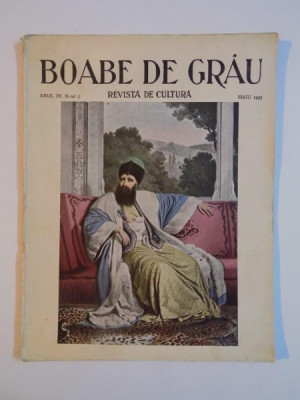 REVISTA DE CULTURA BOABE DE GRAU , ANUL IV NR. 5 MAI 1933 foto
