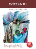 Infernul - repovestita | Dante Alighieri, Isabel Coe, Curtea Veche Publishing