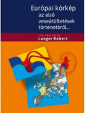 Eur&oacute;pai k&ouml;rk&eacute;p az első vese&aacute;t&uuml;ltet&eacute;sről+ CD mell&eacute;klet - Dr.Langer R&oacute;bert