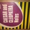 Caesar and Cleopatra de G.B. Shaw - Notes by Arthur Garrison (Coles Notes, 1998)
