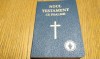 NOUL TESTAMENT PSALMII al Domnului Nostru ISUS HRISTOS - 2011, 640 p., Alta editura