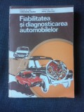 FIABILITATEA SI DIAGNOSTICAREA AUTOMOBILELOR - CONSTANTIN MANEA