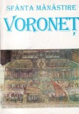 Elena Simionovici - Sfanta Manastire Voronet. Vatra de istorie romaneasca si de
