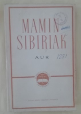 myh 711s - Mamin Sibiriak - Aur - ed 1963 foto