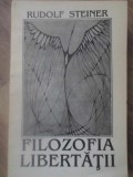 Filozofia Libertatii - Rudolf Steiner, Princeps, 1992, Romana, Univers Psi, 199 pagini, Crestinism